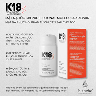 Mặt Nạ Tóc K18 Hair Mask Professional Molecular Repair 50ml - Mặt Nạ K18 Phân Tử Phục Hồi Chuyên Sâu Cho Tóc Hư Tổn