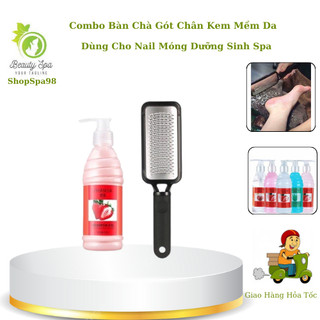Combo chà gót chân | kem làm mềm da dùng cho nali móng, dưỡng sinh spa.