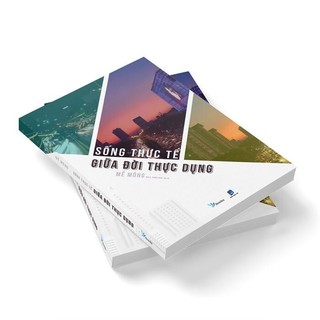 Sách sống thực tế giữa đời thực dụng