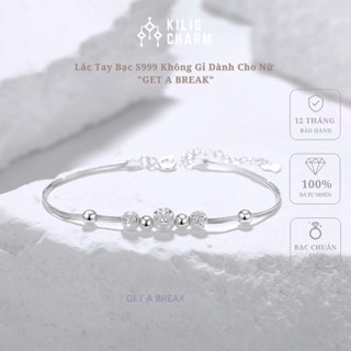 Lắc tay bạc S999 vòng tay không gỉ màu "Get A Break" sang trọng dành cho nữ freesize - KiligCharm KC10