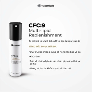 [CÔNG TY] Md:ceuticals - CFC:9 Multi-lipid Replenishment–Kem dưỡng bổ sung đa lipid và tái cấu trúc bề mặt da Cfc9-Rosia