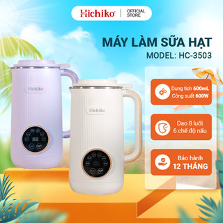 Máy làm sữa hạt 600ml Hichiko HC - 3503 dinh dưỡng, 6 chức năng nấu đa dạng