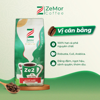 Zemor coffee ze2 vị cân bằng-cà phê nguyên hạt nguyên chất ,cà phê rang mộc, túi 500g