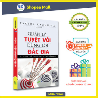 Sách - quản lý tuyệt vời dùng lời đắc địa - cẩm nang đắc nhân tâm cho nhà lãnh đạo