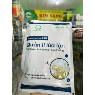 XỬ LÝ LÚA LỘN -LÚA MA- LÚA VON -LÚA CỎ BS11