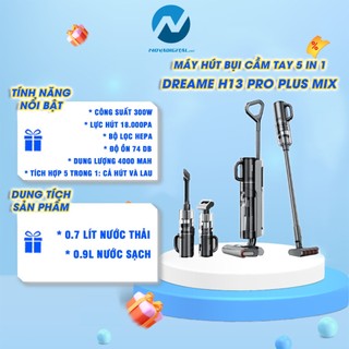 Máy Hút Bụi Lau Nhà Cầm Tay Dreame H13 Pro Plus Mix / H12 Pro Plus