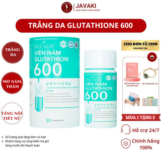  Viên Uống Glutathione 600 Drlacir,Hộp 30 viên,Giúp trắng da,ngừa nám,hạn chế lão hoá da,nếp nhăn,cân bằng nội tiết tố nữ 