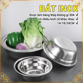 Bát inox 304 cao cấp bát tô inox 1 lớp hàng dày dặn đủ cỡ bát inox đựng đồ ăn - tô inox bát inox bền, đẹp