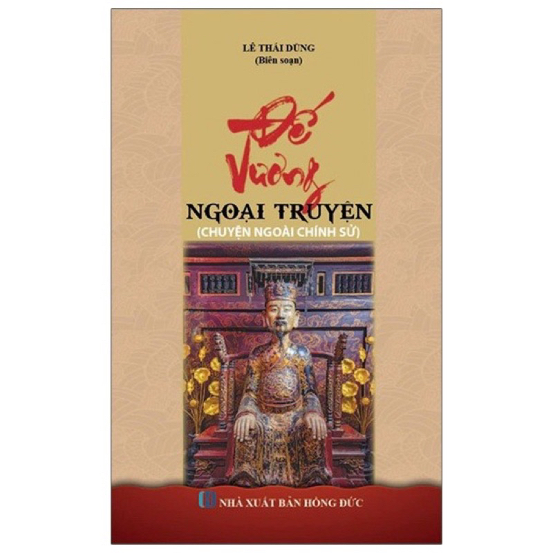 Sách -Đế vương ngoại truyện(Chuyện Ngoài Chính Sử)