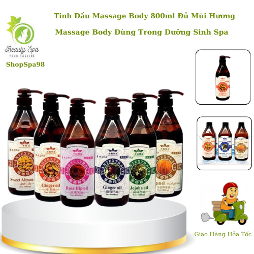 Tinh Dầu Massage Body 800ml | Dầu Masage 8 Mùi Hương Dùng Trong Dưỡng Sinh Spa.