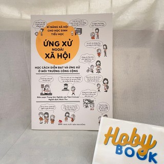 Kĩ năng xã hội cho học sinh tiểu học - Ứng xử ngoài xã hội