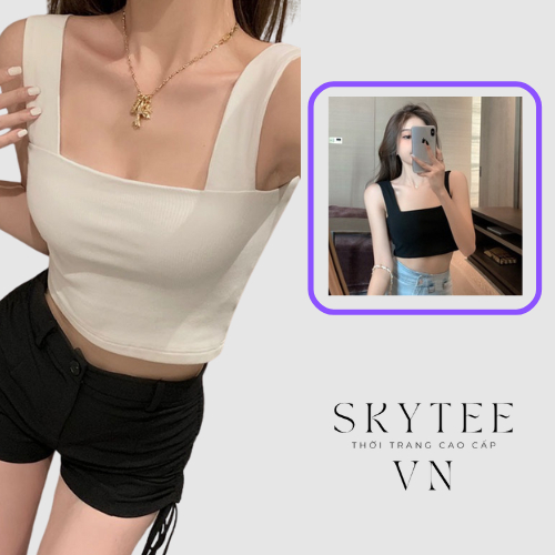 Áo Skytee.vn Croptop Nữ Hai Dây Quai Lớn Cổ Vuông Chất Cotton Mềm Mịn Ôm Dáng Sexy FG002