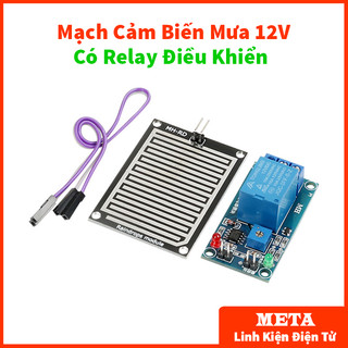Mạch cảm biến mưa 12V có relay điều khiển giọt nước tự động