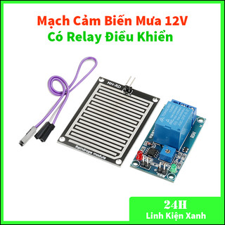 Mô đun cảm biến mưa có relay điều khiển giọt nước tự động 12V