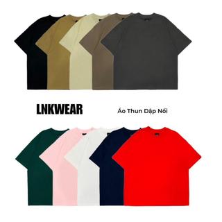 ÁO THUN LNKWEAR DẬP NỔI FORM OVERSIZE DL 280 GSM ( ĐÃ XỬ LÍ CO RÚT )