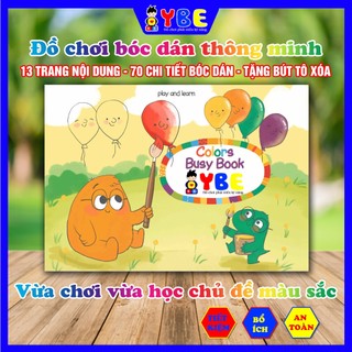 Bộ đồ chơi học liệu bóc dán Montessori chủ đề màu sắc Colors busy book vừa chơi vừa học giúp bé phát triển kỹ năng YBE