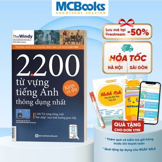 Sách - 2200 Từ Vựng Tiếng Anh Thông Dụng Nhất - Dành Cho Người Học Cơ Bản Học Kèm App