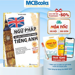 Sách - Ngữ Pháp Và Giải Thích Ngữ Pháp Tiếng Anh Cơ Bản Và Nâng Cao Tập 2 - Học Kèm App Online