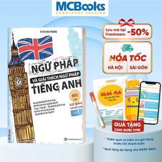 Sách - Ngữ Pháp Và Giải Thích Ngữ Pháp Tiếng Anh Cơ Bản Và Nâng Cao Tập 1 - Học Kèm App Online