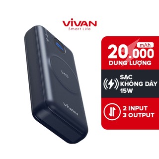  Pin dự phòng VIVAN VPB-W20/ VPB-D20 20000mAh Đèn thông minh không dây 3 cổng sạc nhanh 15W/ 22.5WQC3.0 PD