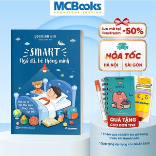 Sách - SMART - Ngủ đủ, bé thông minh: Làm thế nào để tạo thói quen ngủ cho trẻ?