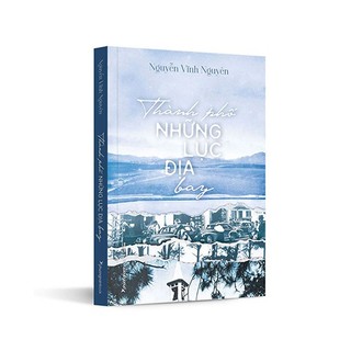 Thành Phố Những Lục Địa Bay