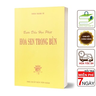 Sách - bước đầu học phật - hoa sen trong bùn