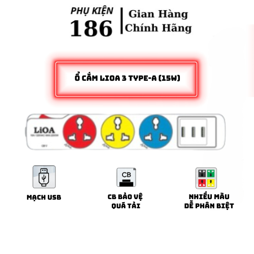 Ổ cắm điện đa năng LIOA kèm cổng sạc USB/Type C - 3 TYPE-A (15W) -công suất tối đa 10A 220VAC MAX 2200W