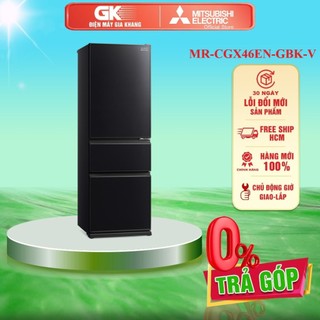 MR-CGX46EN-GBK-V Tủ lạnh Mitsubishi Inverter 365 lít CGX46EN-GBK-V BH chính hãng Miễn phí giao HCM