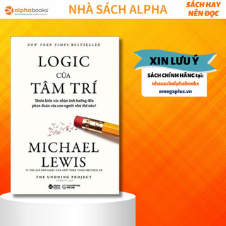 Sách -  Logic Của Tâm Trí - The Undoing Project (Micheal Lewis)