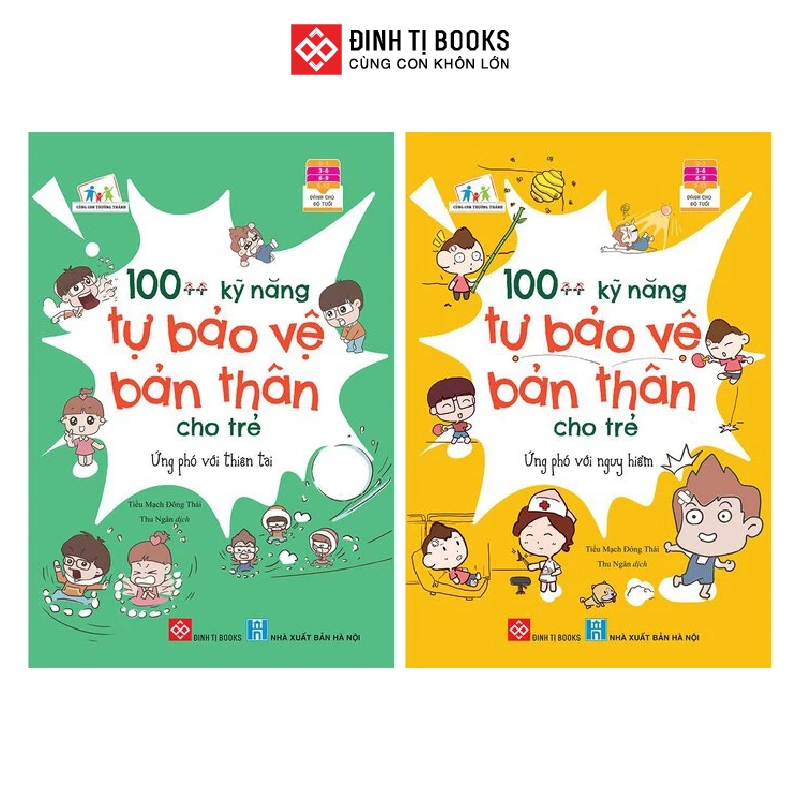 Sách - 100++ kỹ năng tự bảo vệ bản thân cho trẻ từ 3 - 9 tuổi - Giáo dục kỹ năng an toàn cho trẻ - Đinh Tị Books