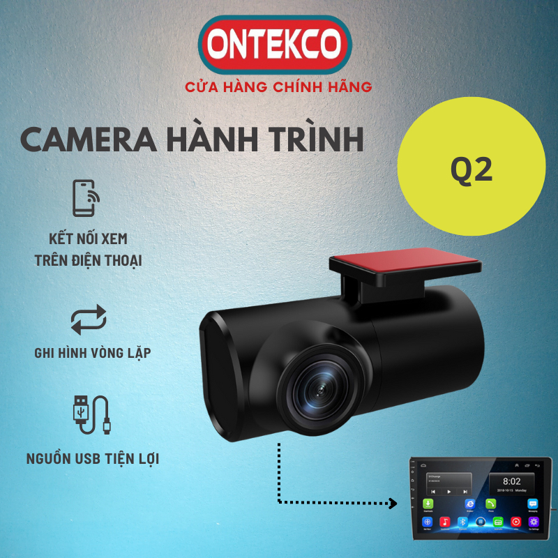 Camera hành trình ONTEKCO Q2, kết nối màn Android, ghi hình full HD 1080, sử dụng công nghệ Adas xoay 360 độ