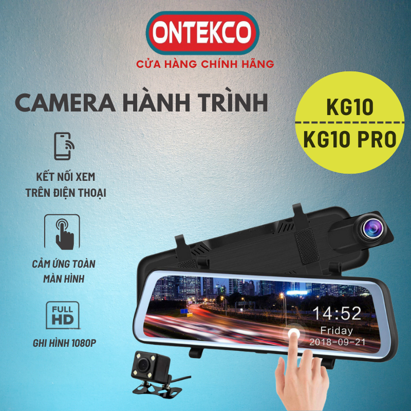 Camera hành trình ONTEKCO KG10 / KG10 PRO Wifi  kết nối đt màn gương Cảm ứng 10 inh Ghi Hình Sắc Nét .Bảo hành 12 tháng | BigBuy360 - bigbuy360.vn