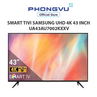 Smart tivi samsung 4k uhd 43 inch ua43au7002 - bảo hành 24 tháng