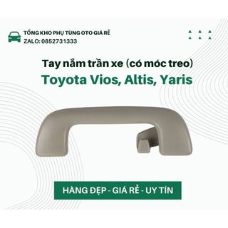 Tay nắm trần xe toyota vios, altis, yaris - hàng đẹp