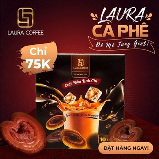 Cafe laura nhật kim anh nấm linh chi