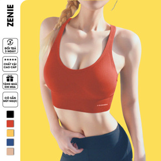 Áo Bra Tập Gym Nữ Nâng Ngực Zenie Chống Xệ Bra Thể Thao Yoga Có Mút Ngực Chống Sốc Cao Cấp