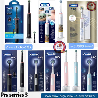 Bàn chải điện Pro series 3, Pro 3 3000, Pro series 1, Junior 6Y+ Oral b chuẩn hãng made in Đức