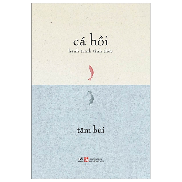 Sách - Cá Hồi - Hành Trình Tỉnh Thức