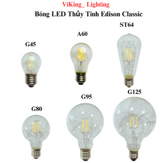 Bóng đèn led thủy tinh giả sợi đốt edison classic g45 a60 st64 g80 g95 g125 - 4w 6w 8w vàng nắng 3000k trang trí decor