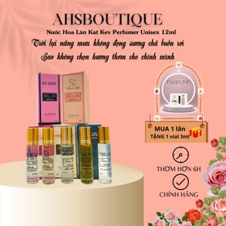 [Mua 1 Tặng 1 vial 3ml] Nước hoa nữ mini dạng lăn/xịt 12ml - Nước Hoa Nam Nữ Xịt Kat Kev Perfumer Unisex 12ml