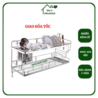 (HỎA TỐC HCM) Kệ chén 2 tầng treo tường đa năng Inox 304 PHÁT ĐẠT (nhiều size), rổ úp chén (SP116)