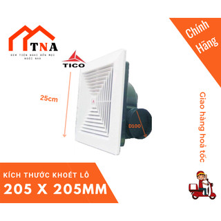 Quạt thông gió/hút mùi âm trần Tico TC-15AV4 ( 15av4 ) ống ngang ( lỗ chôn trần 20x20cm)
