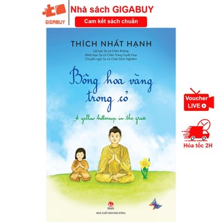 Sách - Bông hoa vàng trong cỏ - Truyện thiền thiếu nhi song ngữ Việt Anh cho bé từ 6 tuổi