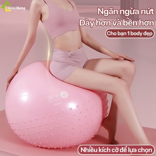 Bóng tập gym yoga pilates siêu dày NAGO, bóng hơi tập yoga , banh bóng tập gym, bóng thể hình cho nữ