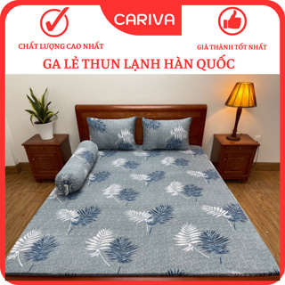 Drap Nệm, Ga Giường Thun Lạnh CARIVA Đủ Kích Thước