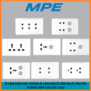 Ổ cắm điện âm tường,ổ cắm đôi,ổ cắm ba,ổ cắm âm tường mpe a20 các loại