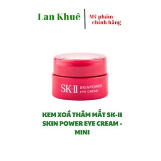 Kem xoá thâm mắt sk-ii skin power eye cream - mini