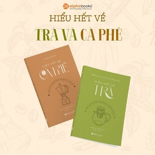 Lẻ/combo sách: how to make coffee - hiểu hết về cà phê + how to make tea - hiểu hết về trà