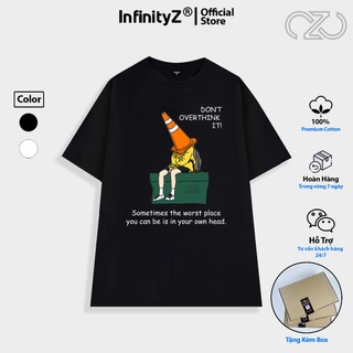  Áo Thun Local Brand InfinityZ Unisex Premium Cotton Oversize BST Overthinking - INFI006